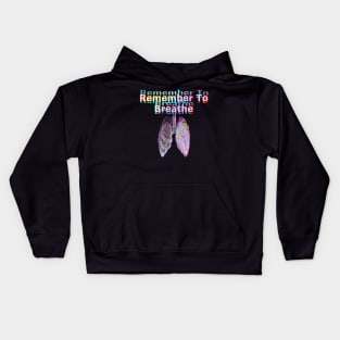 Remember to Breathe Kids Hoodie